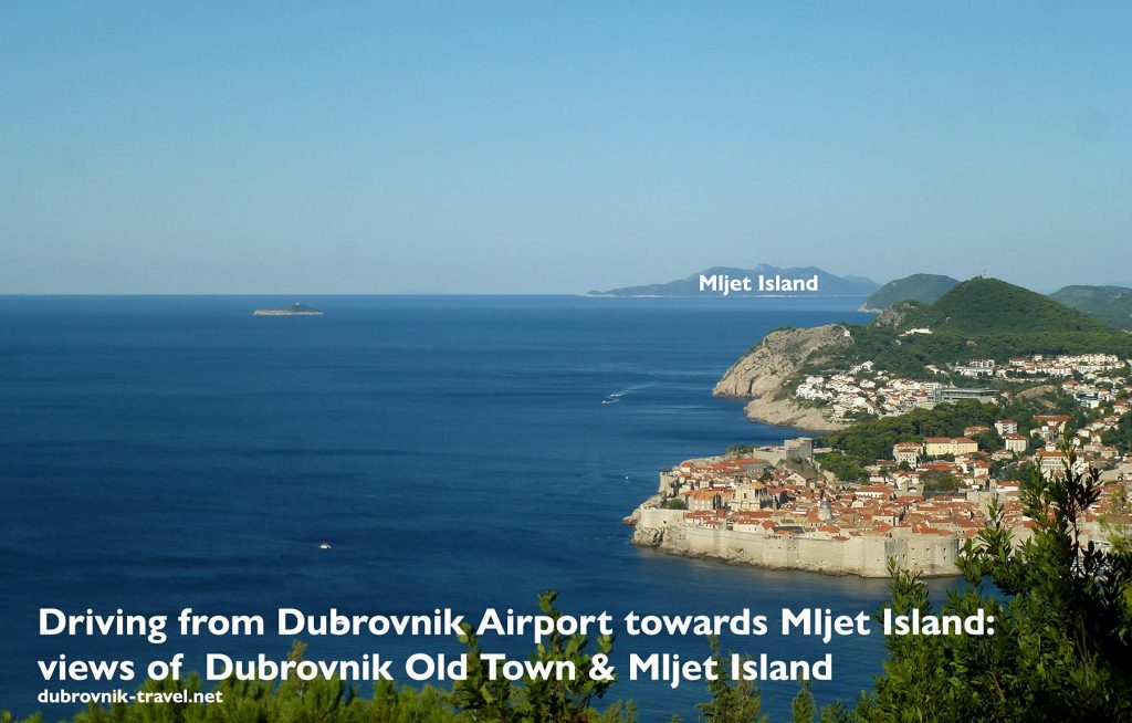 Views over Dubrovnik Old Town and Mljet island in the background while driving from the Airport