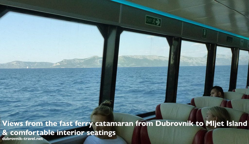 amazing views and comfortable interior seating of the fast ferry catamaran sailing from Dubrovnik to Mljet island